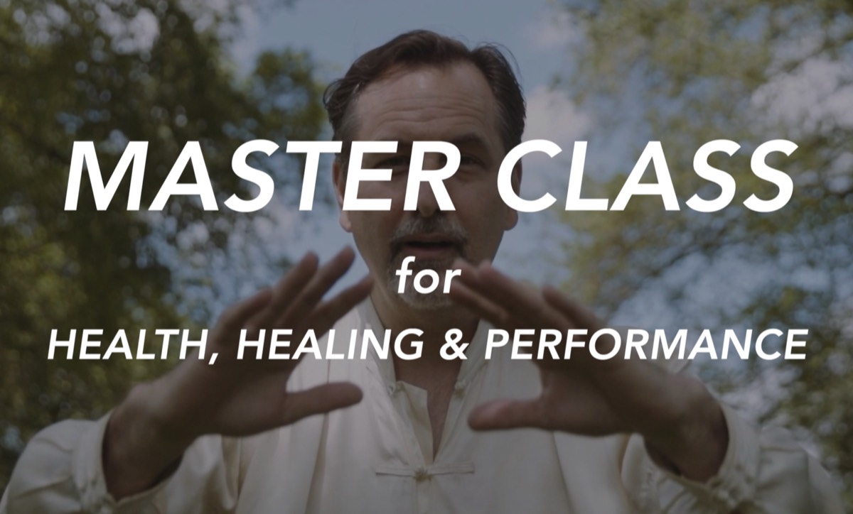 Master Class Training for Health, Healing and Performance